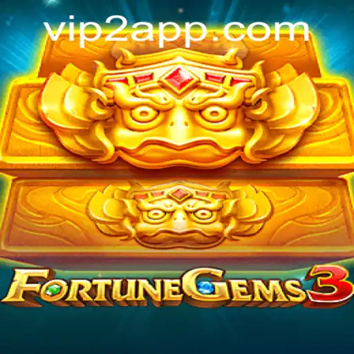 Delving into the World of FortuneGems3: Unveiling VIP2 Features