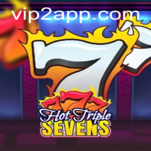 HotTripleSevens: Thrills, Rules, and VIP2 Rewards