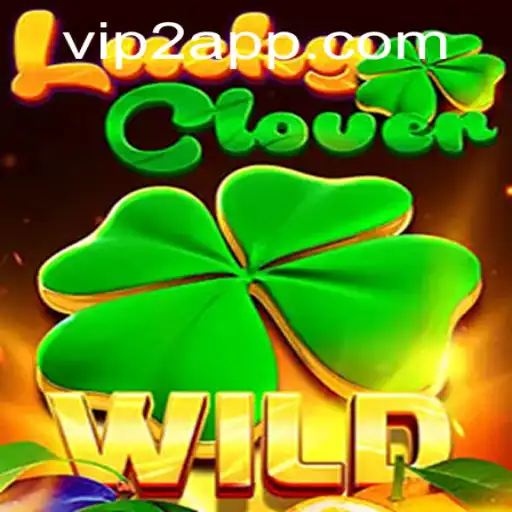 Unveiling LuckyClover: A Comprehensive Guide to the Game and Its VIP2 Feature