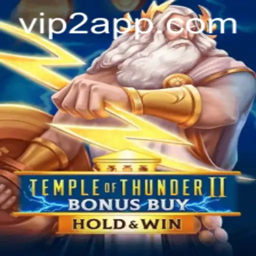 Temple of Thunder II Bonus Buy: A Riveting Adventure for VIP Gamers