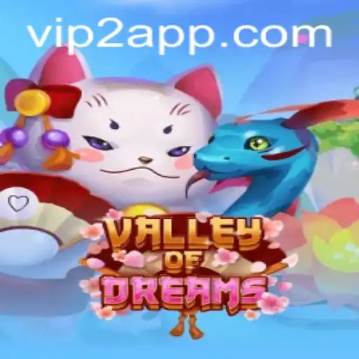 Valley of Dreams: An Imaginative Journey with VIP2 Features